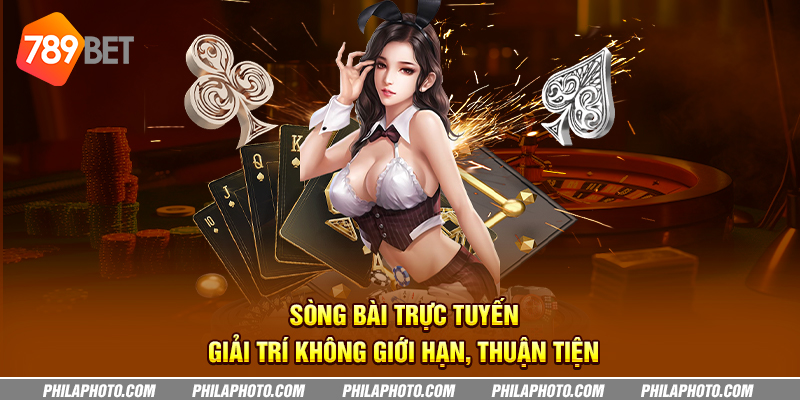Sòng bài trực tuyến: Giải trí không giới hạn, thuận tiện 4 song bai truc tuyen giai tri khong gioi han thuan tien
