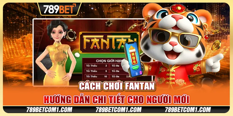 Cách chơi Fantan - Hướng dẫn chi tiết cho người mới 1 Cách chơi Fantan - Hướng dẫn chi tiết cho người mới