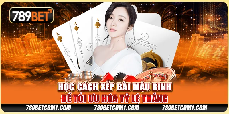 Học cách xếp bài Mậu Binh để tối ưu hóa tỷ lệ thắng