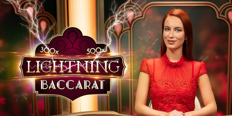 Tìm hiểu luật chơi Baccarat Lightning