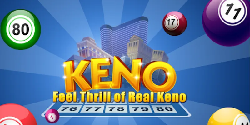 Mẹo chơi keno thắng lớn - Tăng cơ hội trúng thưởng 2 Tìm hiểu luật chơi keno cơ bản cho người mới